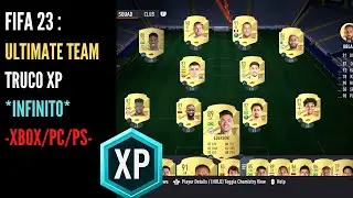 COMO CONSEGUIR XP EN FIFA 23 ULTIMATE TEAM[GLITCH XP ILIMITADO]!! (XBOX/PC/PS)
