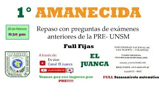 1ra amanecida full preguntas de exámenes de CEPRE UNSM 2020, 2019