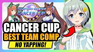 Cancer Cup Umamusume BEST TEAM COMP (BEST FULL GUIDE) | Uma Musume Cancer Cup, Cancer Cup Uma Musume