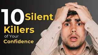 10 Bad Habits That Destroy Your Confidence
