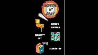 Podstawy grania na flipperach / pinball