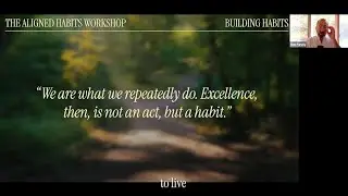 The Aligned Habits Workshop with Ben Parvey | October 16, 2025