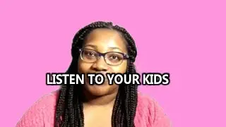 WHY You Should Listen to YOUR KIDS! Uncomfortable Discussions are NEEDED.