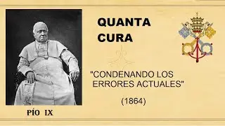 Enc&iacute;clica: Quanta Cura  ||  P&iacute;o IX