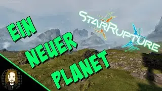 Starrupture | Ein Klasse Early Access | *Let's Play* Deutsch Ep 1