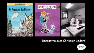 Christian Godard , une vie l&eacute;gendaire