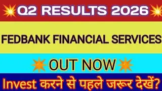 Fedbank Financial Services Q2 Results 🔴 Fedfina Results Today 🔴 Fedbank Financial Share Latest News