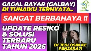 PINJOL TUNAIKU AMAN DI GALBAY DI 2026 - RESIKO DAN SOLUSI GALBAY TUNAIKU TERBARU