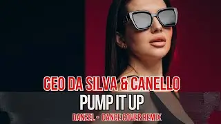 Geo Da Silva & Canello - Pump It Up (Danzel -Dance Cover) radio Ray mix