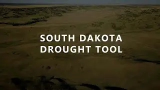 South Dakota Drought Tool