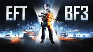 Escape From Tarkov Trailer | BF3 Style