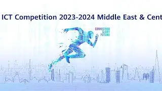 registration for Huawei ICT competition 2023 - 2024