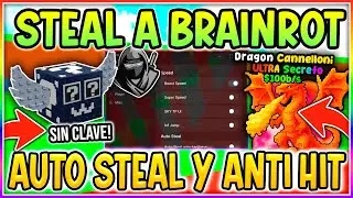 🔥SCRIPT PARA STEAL A BRAINROT ACTUALIZADO | ROBO AUTOMATICO | ANTI HIT | AUTO STEAL | ROBLOX SCRIPT