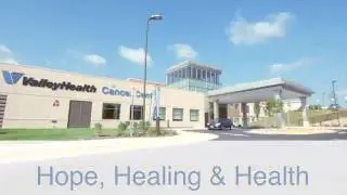 Valley Health Cancer Center Dedication Highlights