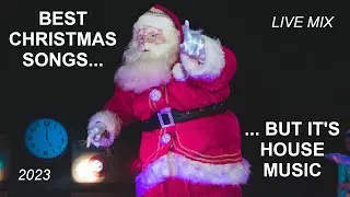 Best Christmas Songs 2023 - BUT IT'S HOUSE MUSIC