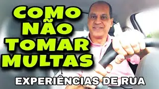 COMO N&Atilde;O TOMAR MULTAS