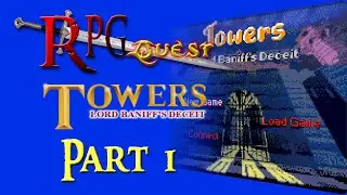 RPG Quest #243: Towers: Lord Baniff's Deceit (GBC) Part 1
