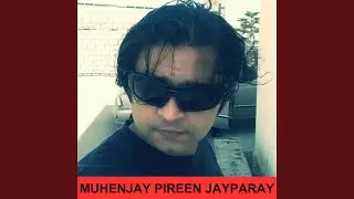 Muhenjay Pireen Jay paray