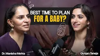 Baby Planning Guide: Things Every Couple Should Know | EP 1 Women Sexual Health | GunjanShouts