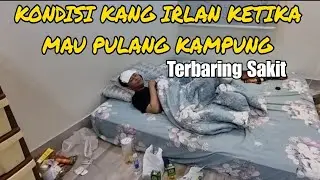 MAU PULANG KAMPUNG KANG IRLAN  J4TUH S4KIT