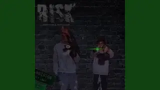 Risk (feat. Murdababy3k)