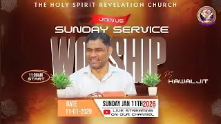 (⛪SUNDAY WORSHIP SERVICE⛪)🔴LIVE STREAM(11/01/2026)THE HOLY SPIRIT REVELATION CHURCH