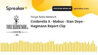Cinderella X - Mabus - Stan Deyo - Hagmann Report Clip