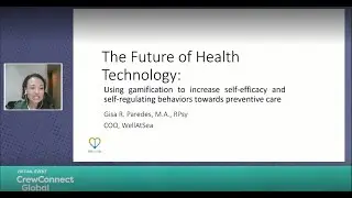 Future of Health Technology - CrewConnect Global 2021  Gisa Paredes