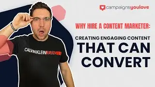 Why Hire a Content Marketer: Creating Engaging Content That Can Convert