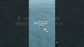 Por que voc&ecirc; come&ccedil;ou a surfar? @surfdicas @fique.on