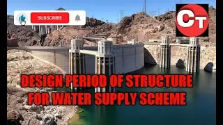 Design Period of Structure related to ''water supply scheme.''