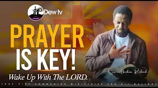 Prayer Meditation | Seer Abraham Richard | Wake Up with the LORD.