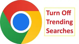 Как отключить поиск по трендам в Google Chrome на ПК
