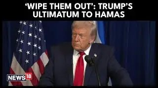 Trump Warns Hamas: Disarm Or 59 Nations Will ‘Wipe You Out’ | Netanyahu Sets Terms For PA