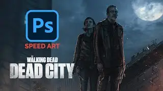 How I made TWD Dead City fan art poster | Photoshop speed art