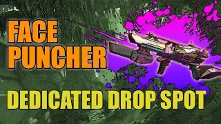 Borderlands 3 | Face-puncher Dedicated Drop Spot (Updated) - How to get a Face-puncher Fast!
