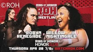 Robyn Renegade vs Willow Nightingale / Singles Match / ROH Honor Club TV #8 / WWE 2K23