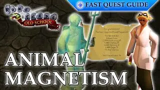 Animal Magnetism Quest | OSRS Quality Quick Guide [2023]