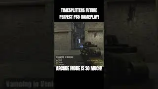 Timesplitters Future Perfect PS5 Arcade Is So Much Fun! #timesplitters