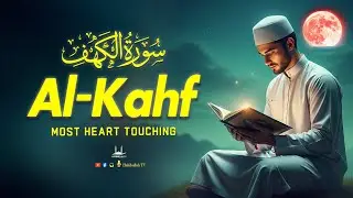 Surah Al Kahf (سورة الكهف) | Beautiful Voice | Friday Quran Recitation for Blessings Habibullah TV