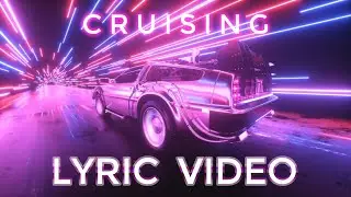CRUISING Lyric Video - Mel J & Maydenfield