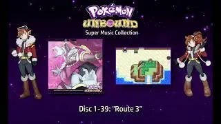 Route 3 - GBA Pok&eacute;mon Unbound: Super Music Collection