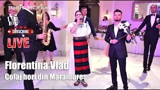 Florentina Vlad - Colaj Maramures LIVE