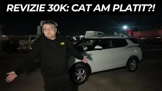 Ce am găsit la revizia de 30.000 km + c&acirc;t am plătit