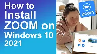 How to install Zoom on Windows 10