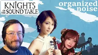 Knights of the Soundtable | Organized Noise | REACCI&Oacute;N (reaction)