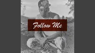 Follow Me
