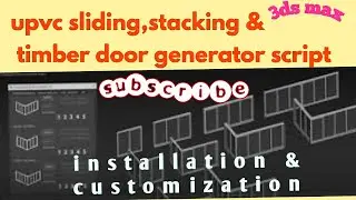 upvc sliding/stacking/timber door generator script 3dsmax tamil video. door Script/glass door tamil