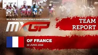 Team Report Monster Energy Yamaha Factory MXGP Team - MXGP of France 2018 #motocross