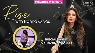 Fearless Living & Finding Your Depth | Valentine Thomas | Rise with Hanna Olivas